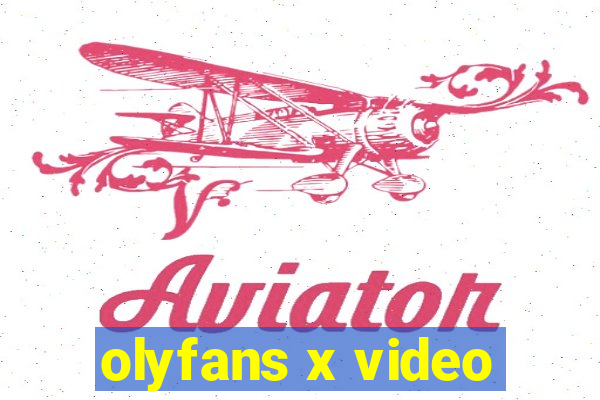 olyfans x video